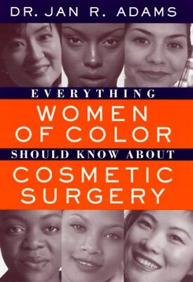 #ad EVERYTHING WOMEN OF COLOR SHOULD KNOW ABOUT COSMETIC By Jan R. Adams Hardcover
