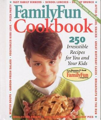 #ad Family Fun Cookbook: 250 Irresistible Recipes for You and Your Kids