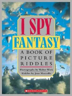 #ad I Spy Fantasy: A Book of Picture Riddles Hardcover By Marzollo Jean GOOD