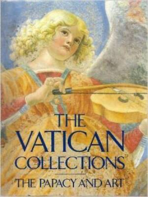 #ad The Vatican collections: The papacy and art Unbound ACCEPTABLE