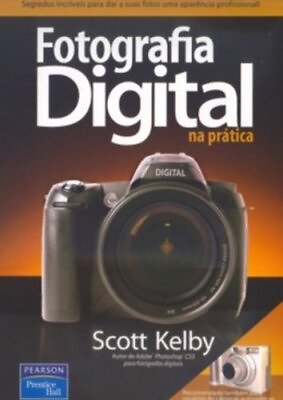 #ad Fotografia Digital na Prática Volume 1
