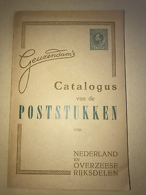 #ad Postal Stationery Netherlands. Geuzendam#x27;s Catalogus Poststukken van Nederland