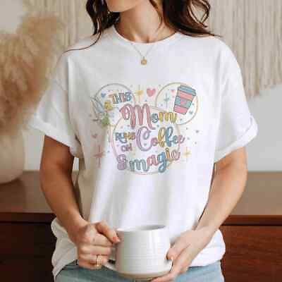 #ad This Mom Runs On Coffee And Magic Shirt Mickey Disneyland Mom Shirt Disney