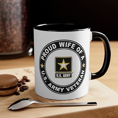 #ad US Army Proud Wife of a Army Veteran Accent Coffee Mug 11oz