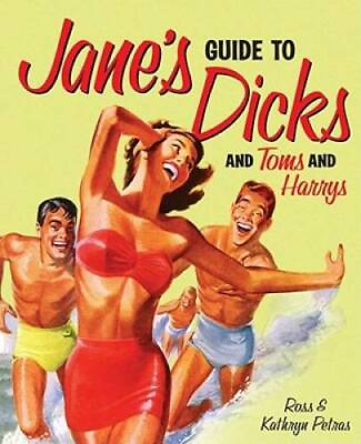 #ad Janes Guide to Dicks and Toms and Harrys Paperback GOOD