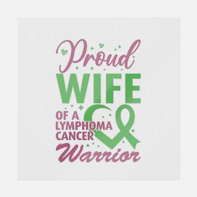 #ad Proud Wife Of A Lymphoma Cancer Warrior Transfer