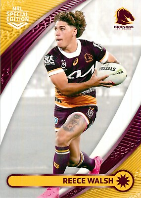 #ad 2024 Brisbane Broncos NRL TLA Special Edition Card Reece Walsh