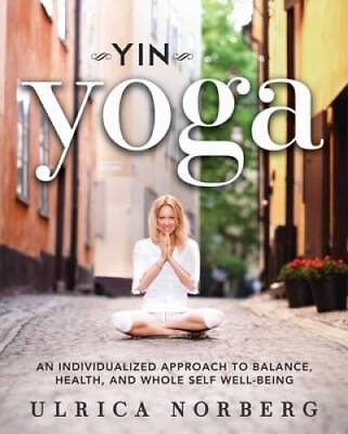 #ad Yin Yoga: An Individualized Approach to Balance Health and Whole Self W GOOD