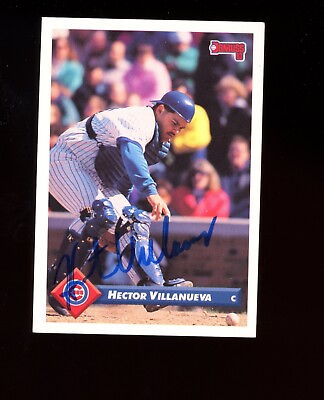 #ad 1993 Donruss Hector Villanueva # 80 Auto Autographed Signed Chicago Cubs