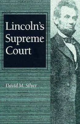 #ad Lincolns Supreme Court Paperback By David M Silver VERY GOOD