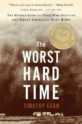 #ad The Worst Hard Time: The Untold Story of Those Who Survived the Great...