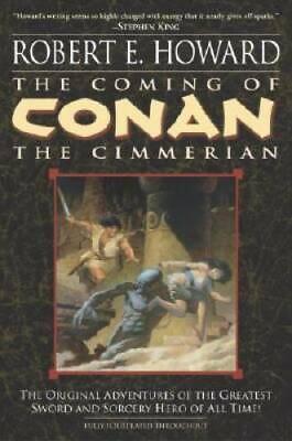 #ad The Coming of Conan the Cimmerian: The Original Adventures of the Greates GOOD