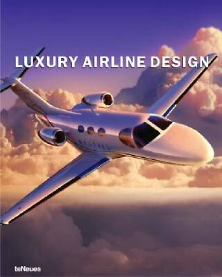 #ad Luxury Airline Design Luxury Books Hardcover By Peter Delius GOOD