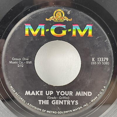 #ad Rock 45 The Gentrys Keep On Dancing Make Up Your Mind On Mgm