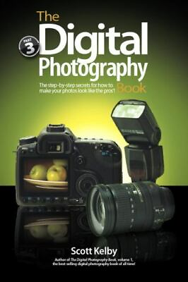 #ad Digital Photography Book Part 3 The by Kelby Scott paperback