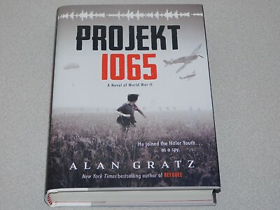 #ad Alan Gratz Book Projekt 1065 : Novel of World War 2 NEW Hard Cover Scholastic