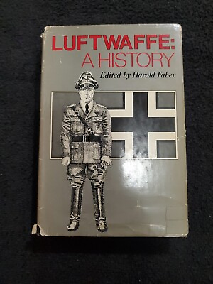 #ad Luftwaffe: A History edited by Harold Faber Hardcover with DJ 1977
