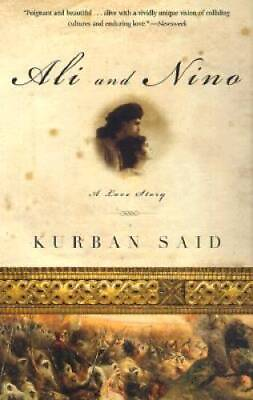#ad Ali and Nino: A Love Story Paperback By Kurban Said GOOD