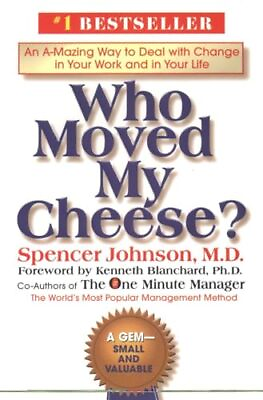 #ad Who Moved My Cheese?: An A Mazing Way to Deal with Change in Your Work and i...