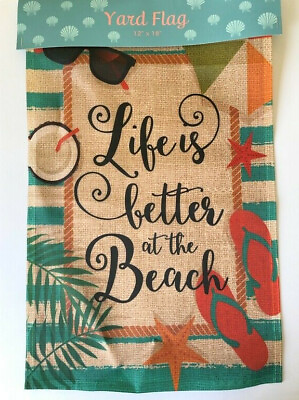 Life#x27;s Better at the Beach Yard Garden Flag Welcome 12quot;x 18quot; Summer House Patio $19.22