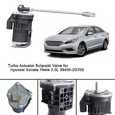 #ad Turbo Valve Actuator Solenoid Fit For Hyundai Sonata 39400 2G700 Theta 2.0L