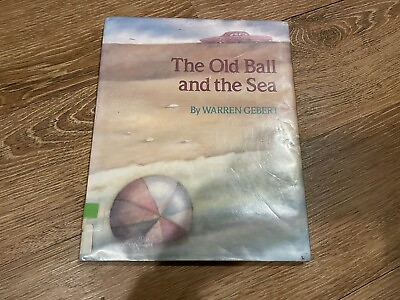 #ad The Old Ball And The Sea by Warren Gebert 1988 1st Ed.
