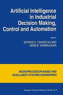 #ad Artificial Intelligence in Industrial Decision Making Control and Automation by