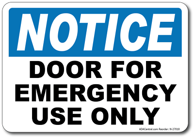 #ad Notice Door For Emergency Use Only Sign Facility Safety