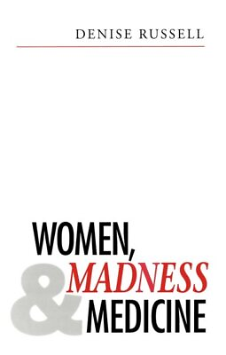 #ad Women Madness and Medicine Paperback by Russell Denise Like New Used Fre...