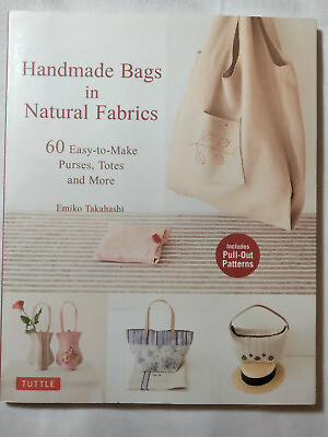 #ad Handmade Bags In Natural Fabrics: 60 Easy To Make Purses w Patterns