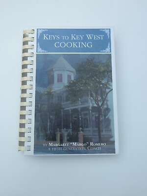 #ad Cookbook Keys To Key West Cooking By Margaret Margo Romero