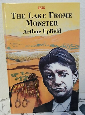 #ad Lake Frome Monster Hardcover Arthur W. Upfield 1993 ISIS Large Print