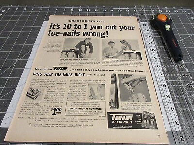 #ad 1954 TRIM Toe Nail Clipper Ad It#x27;s 10 to 1 you cut your toe nails wrong