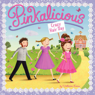 #ad Pinkalicious: Crazy Hair Day Paperback By Kann Victoria VERY GOOD