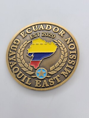 #ad Ecuador Guayaquil East Mission 1.75quot; Challenge Coin
