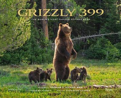 #ad Grizzly 399: World#x27;s Most Famous Mother Bear The by Thomas D. Mangelsen Englis