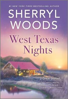 #ad West Texas Nights Mass Market Paperback By Woods Sherryl GOOD