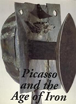 #ad Picasso and the Age of Iron Hardcover Carmen Gimenez
