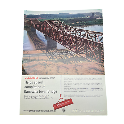 #ad 1963 Kanawha River Bridge Nitro WV Photo Allied Steel Vintage Color Print Ad