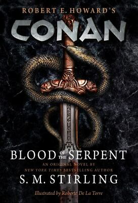 #ad Conan Blood of the Serpent: The All New Chronicles of the Worlds Greatest Barb