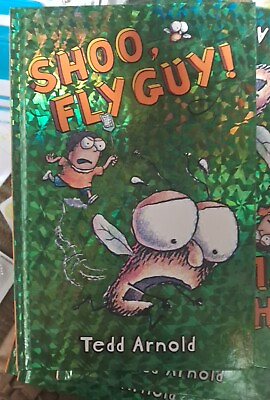 #ad Fly Guy Ser.: Shoo Fly Guy Fly Guy #3 by Tedd Arnold 2006 Hardcover
