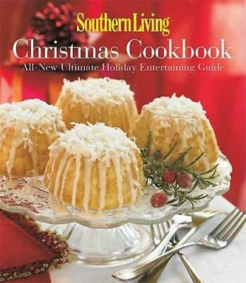 #ad Southern Living Christmas Cookbook: All New Ultimate Holiday Entertaining GOOD
