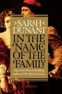 #ad In the Name of the Family: A Novel Hardcover By Dunant Sarah GOOD