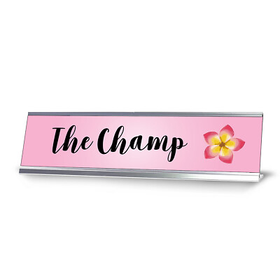 #ad The Champ Floral Designer Desk Sign 2 x 8