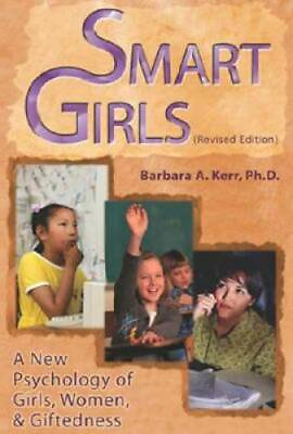 #ad Smart Girls: A New Psychology of Girls Women and Giftedness Revised E GOOD