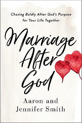 #ad Marriage After God: Chasing Boldly After God#x27;s Purpose for Your Life Together by