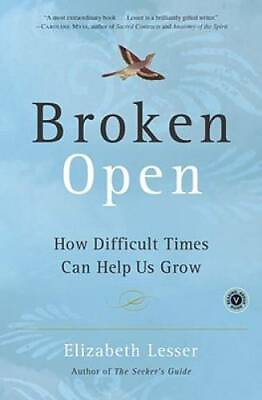 #ad Broken Open: How Difficult Times Can Help Us Grow Paperback GOOD