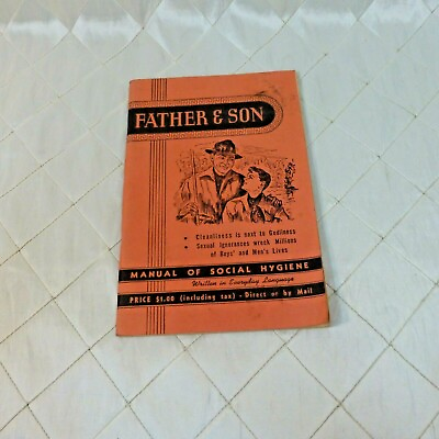 #ad Father amp; Son Manual of Social Hygiene 1946 VTG Paperback by Mildred A Horn