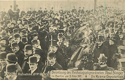 #ad Postcard Death Paul Singer Marxist German Politician Berlin Die Kranz Deputation