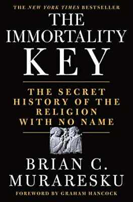 #ad The Immortality Key: The Secret Hardcover by Muraresku Brian C. Very Good